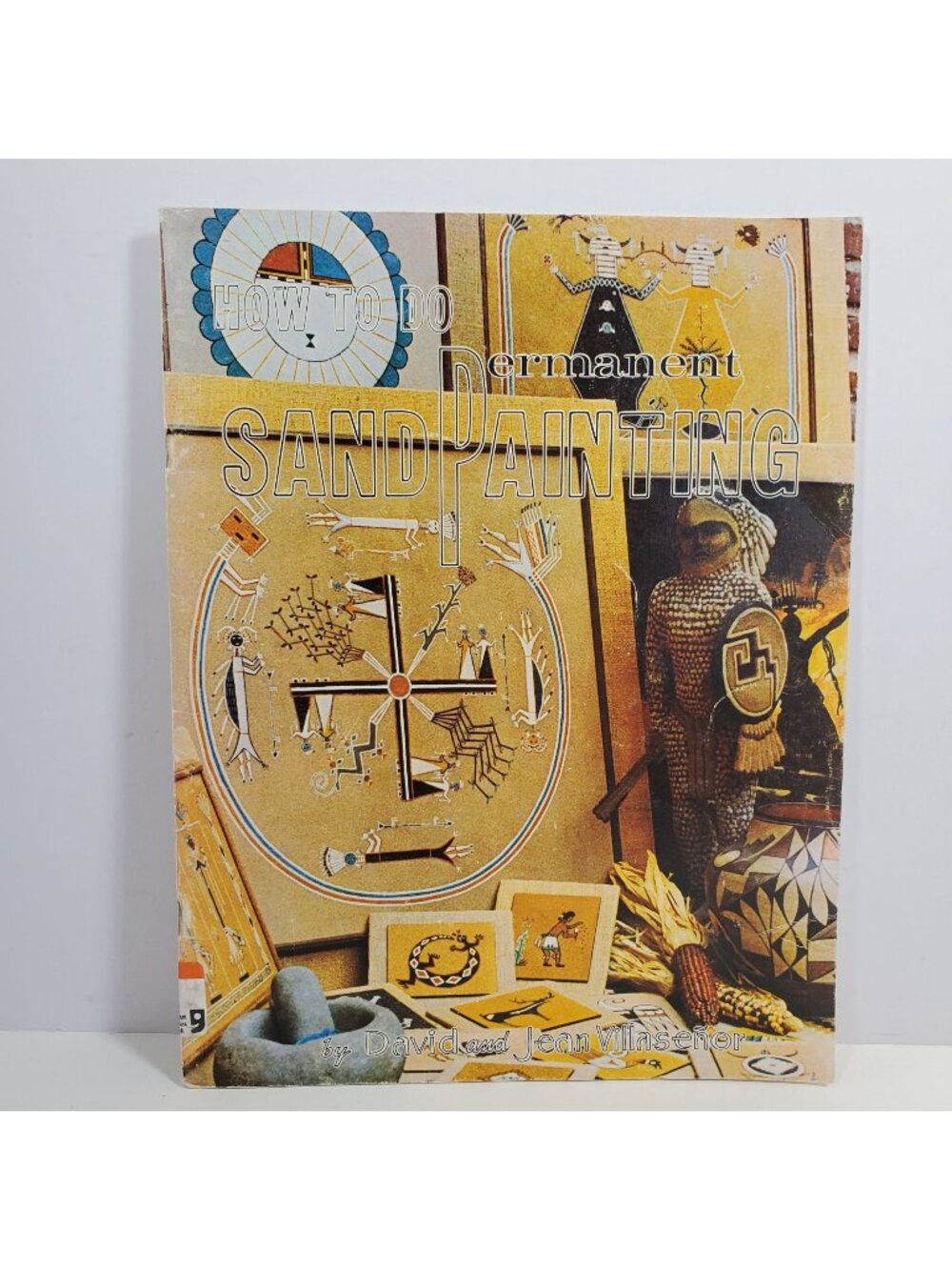 How To Do Permanent Sand Painting David And Jean Villaseñor 1972 Native